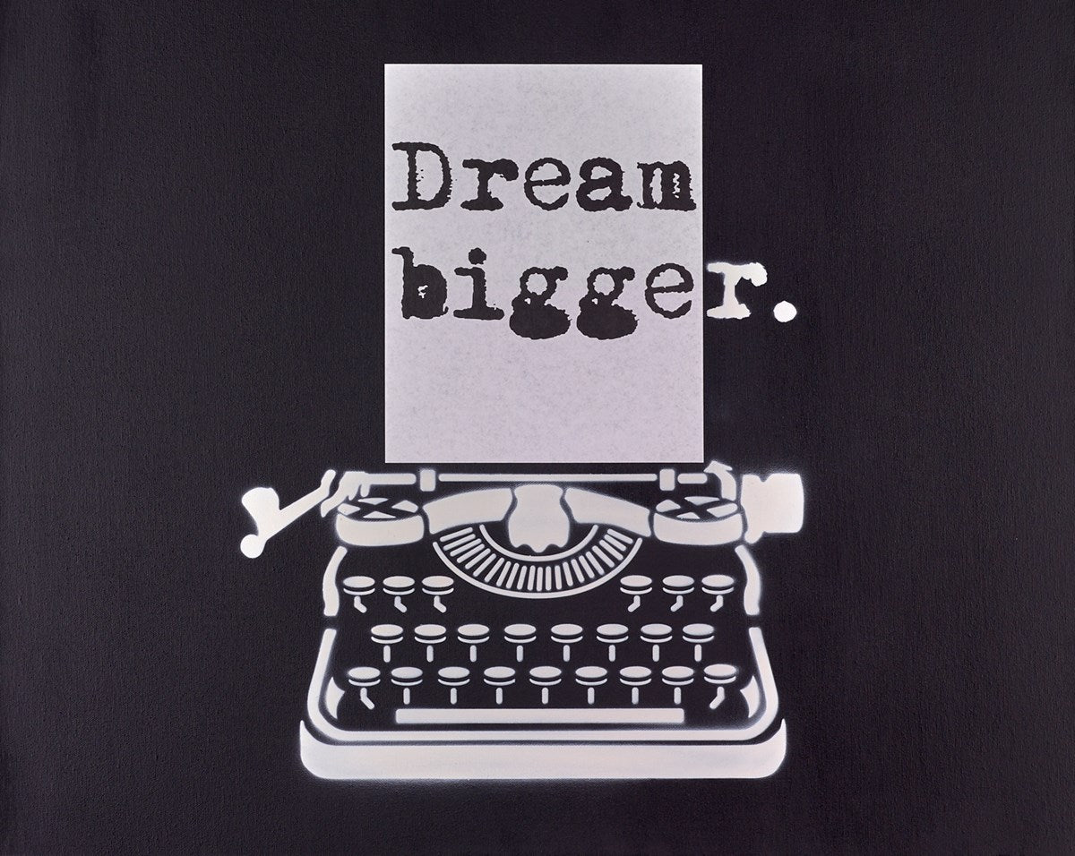 Dream Bigger