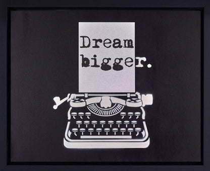 Dream Bigger